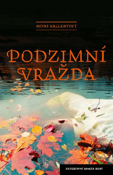 Podzimn vrada - Mons Kallentoft 