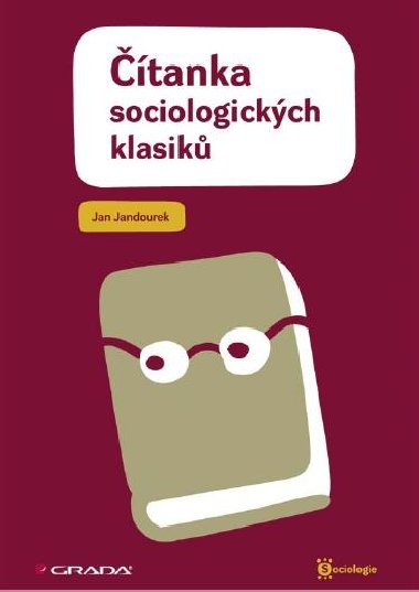 tanka sociologickch klasik - Jan Jandourek 