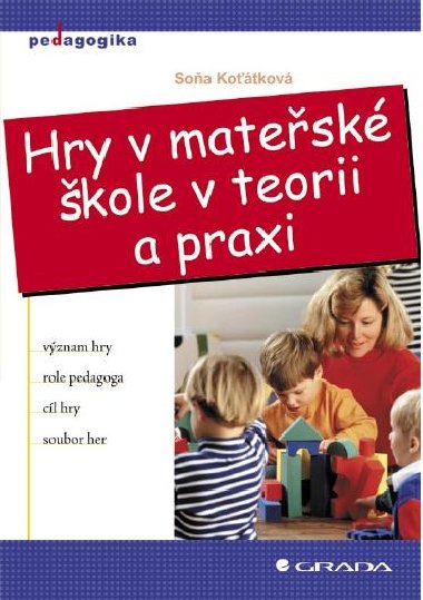 Hry v matesk kole v teorii a praxi - Soa Kotkov 