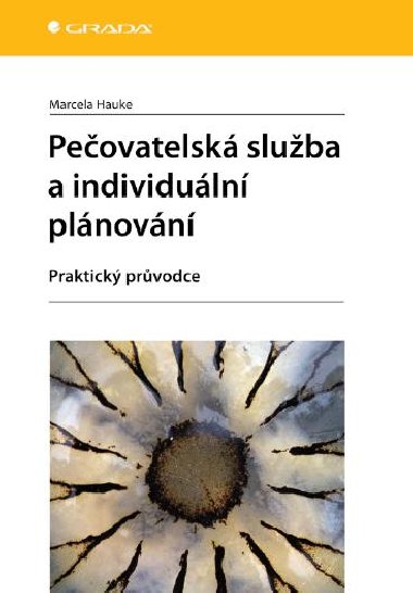 Peovatelsk sluba a individuln plnovn - Marcela Hauke 