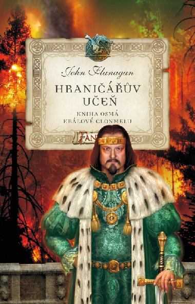 Hraničářův učeň 8 - Králové Clonmelu - John Flanagan 
