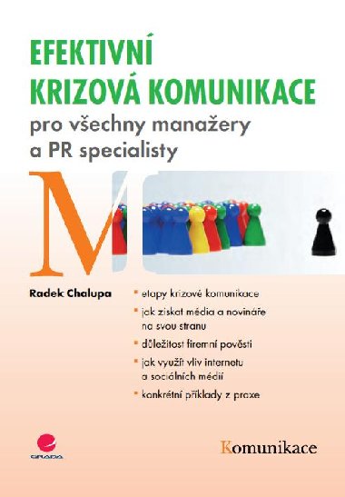 Efektivn krizov komunikace - Radek Chalupa 