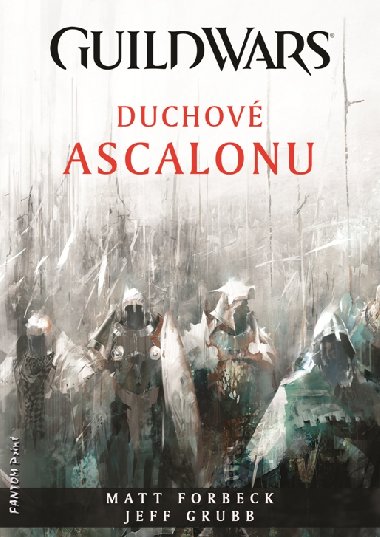 Duchov Ascalonu - Matt Forbeck , Matt Forbeck Jeff Grubb 