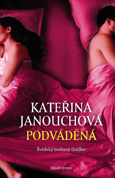 Podváděná - Kateřina Janouchová 