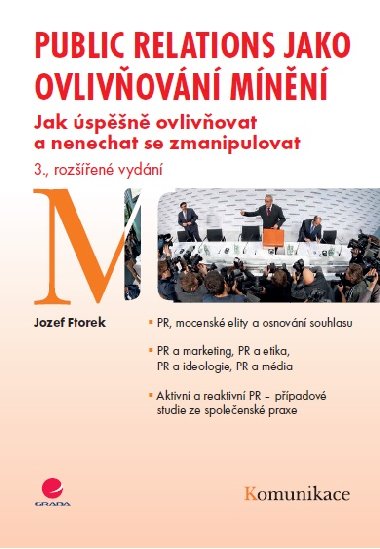 Public relations jako ovlivovn mnn - Jozef Ftorek 