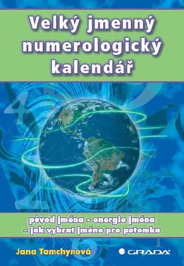 Velk jmenn numerologick kalend - Jana Tamchynov 