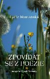Zpovdat se z poezie - Romansk Lydie