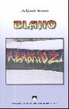 Blaho - Dalimr Stano