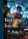Vlka svt. Stroj asu - limitovan edice - Dobbs,Herbert George Wells