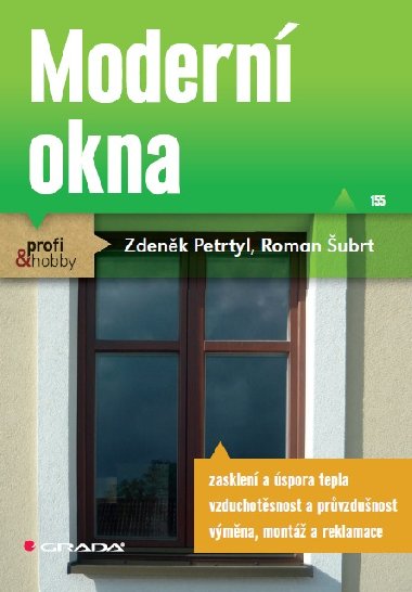 Modern okna - Roman ubrt , Roman ubrt Zdenk Petrtyl 