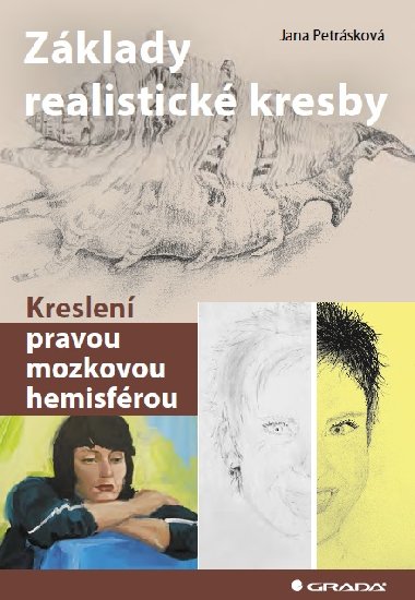 Zklady realistick kresby - Jana Petrskov 