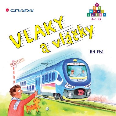 Vlaky a vlky - Ji Fixl 
