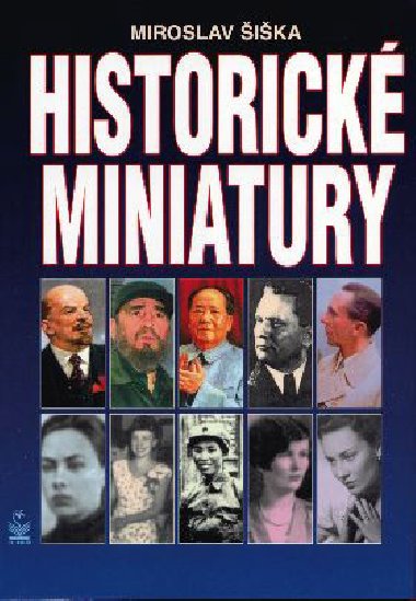 Historick miniatury - Miroslav ika 
