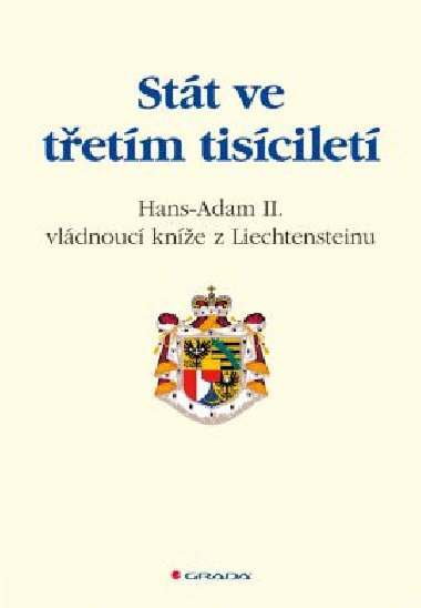 Stt ve tetm tiscilet - - Adam II. z Liechtensteinu Hans 