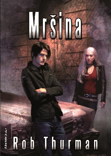 Mršina - Rob Thurman 