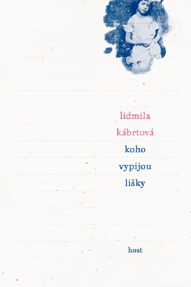 Koho vypijou liky - Lidmila Kbrtov 