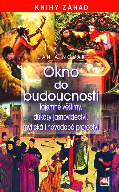 Okno do budoucnosti - Jan A. Novk 
