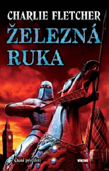 elezn ruka - Charlie Fletcher