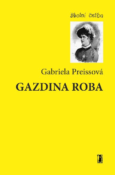 Gazdina roba - Gabriela Preissov 