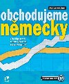 Obchodujeme německy - 6.vydání - Höppnerová Věra, Matěnová Jarmila