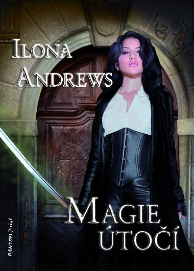 Magie to - Ilona Andrews 