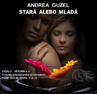 Star alebo mlad - Andrea Guzel 