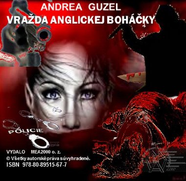 Vrada anglickej bohky - Andrea Guzel 
