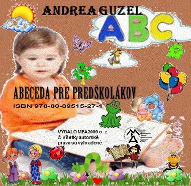 Abeceda pre predkolkov - Andrea Guzel 