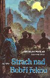 Strach nad bob ekou - Jaroslav Foglar
