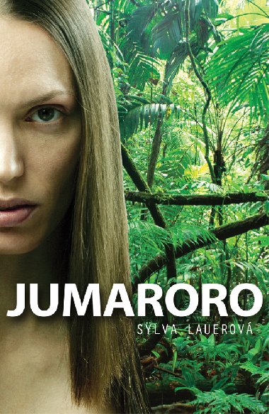 Jumaroro - Sylva Lauerov 