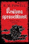 Krlova spravedlnost - E. M. Powell