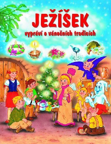Jeek vyprv o vnonch tradicch - Frantiek Ber 