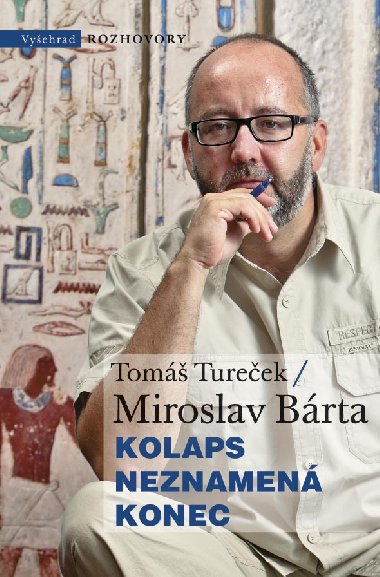 Kolaps neznamen konec - Tom Tureek , Tom Tureek Miroslav Brta 