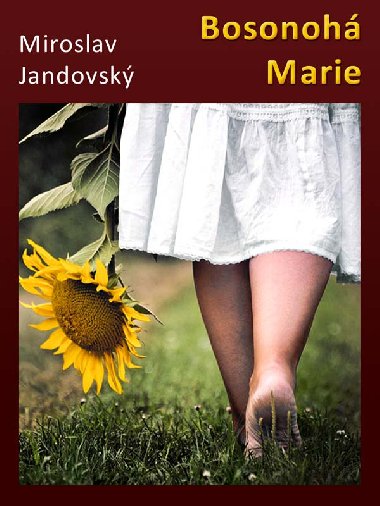 Bosonoh Marie - Miroslav Jandovsk 