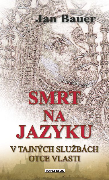 Smrt na jazyku - Jan Bauer 