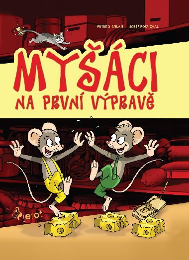 Myci na prvn vprav - Peter S. Milan 