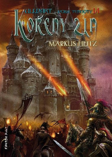 Koeny zla - Markus Heitz 