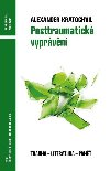 Posttraumatick vyprvn - Alexander Kratochvil