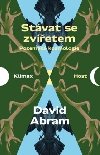 Stvat se zvetem - Pozemsk kosmologie - David Abram