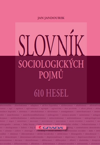 Slovnk sociologickch pojm - Jan Jandourek 