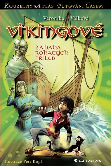 Vikingov - Veronika Vlkov , Veronika Vlkov Petr Kopl 