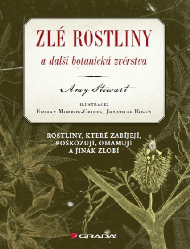 Zl rostliny a dal botanick zvrstva - Amy Stewart 