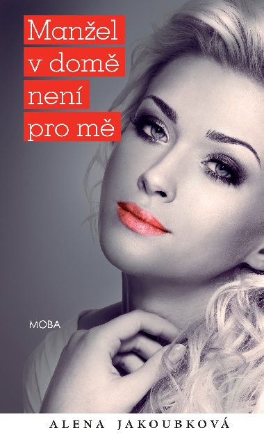 Manel v dom nen pro m - Alena Jakoubkov 