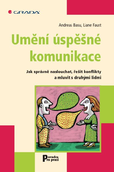 Umn spn komunikace - Andreas Basu , Andreas Basu Liane Faust 