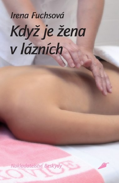 Kdy je ena v lznch - Irenhttps://nakladatel.palmknihy-ereading.cz/admia Fuchsov 