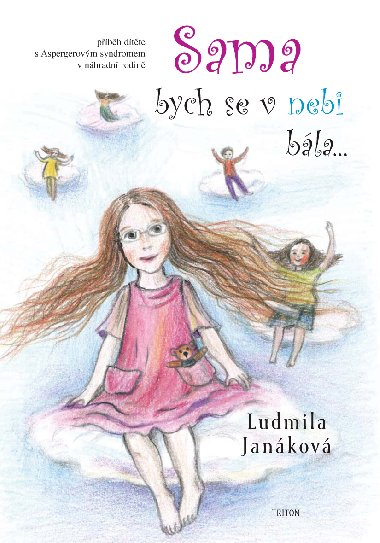 Sama bych se v nebi bla - Ludmila Jankov 