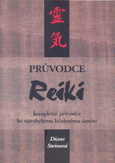 Prvodce reiki - Diane Steinov 