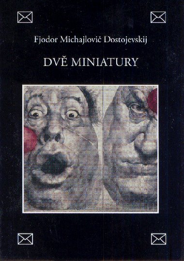 Dv miniatury - Fjodor Michajlovi Dostojevskij 