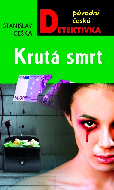Krutá smrt - Stanislav Češka 