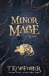Minor Mage - Kingfisher T.
